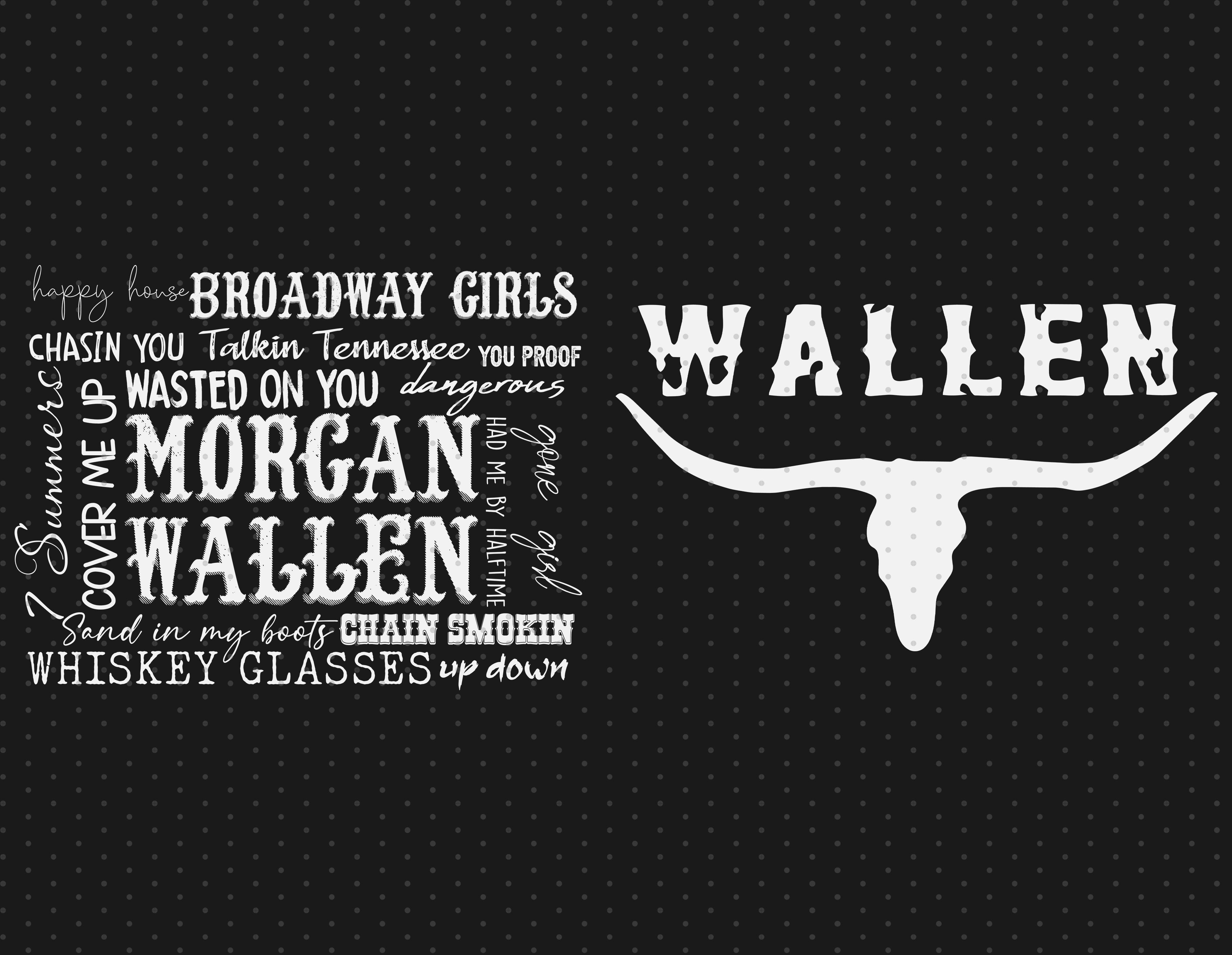 Morgan Wallen Bundle SVG- Instant Download