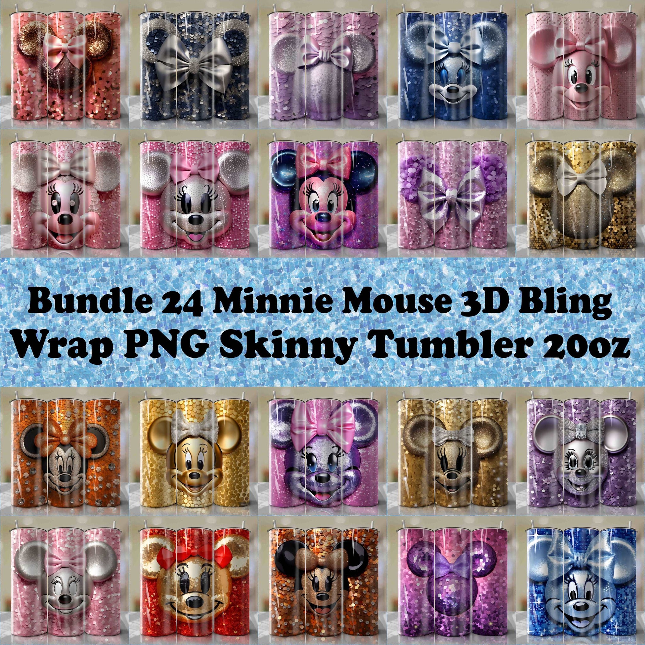 Bundle 24 Minnie Mouse | 3D Bling | Wrap PNG Skinny Tumbler 20oz | Sublimation | Digital Download