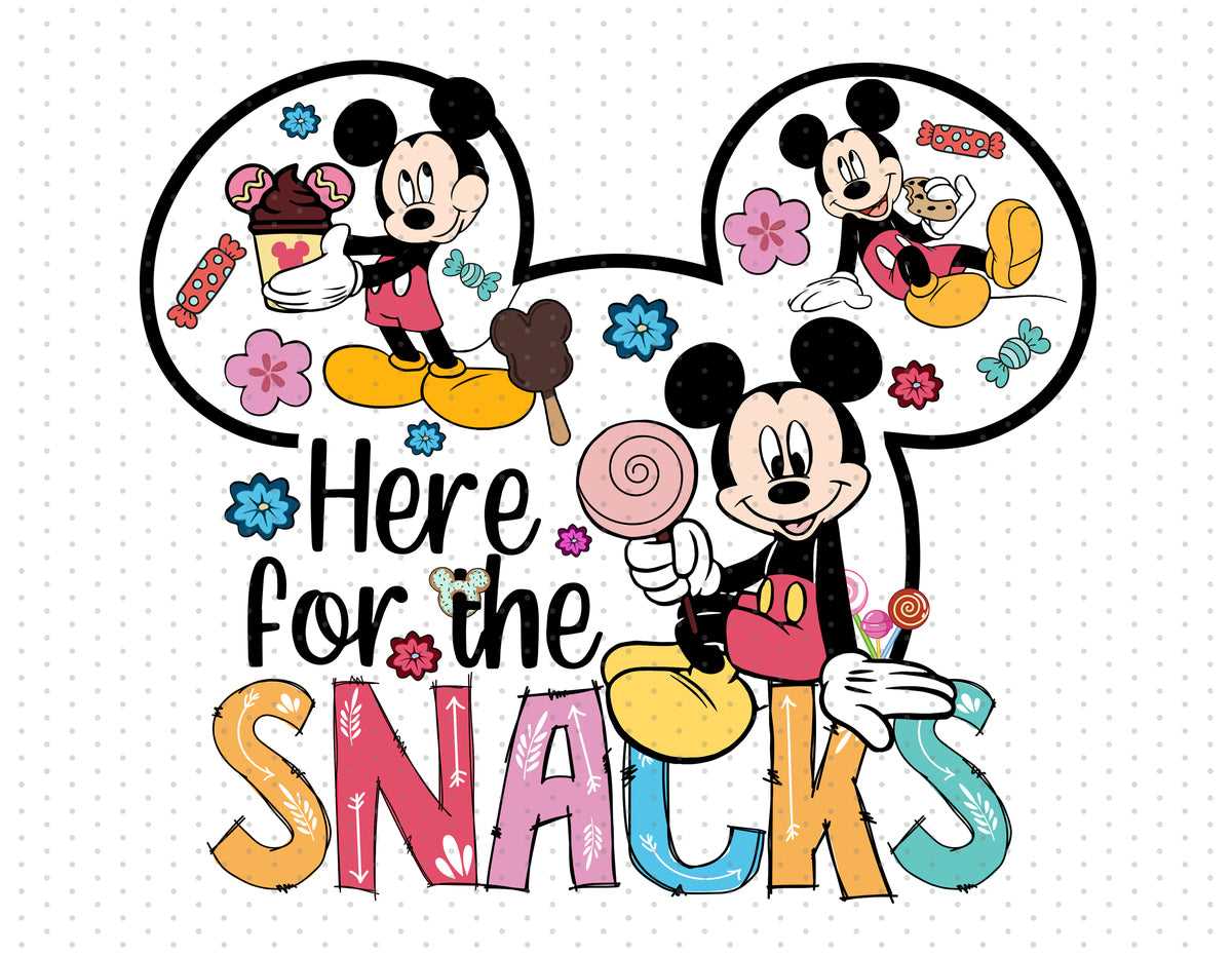 Here For The Snacks Mickey Mouse Disney PNG Sublimation