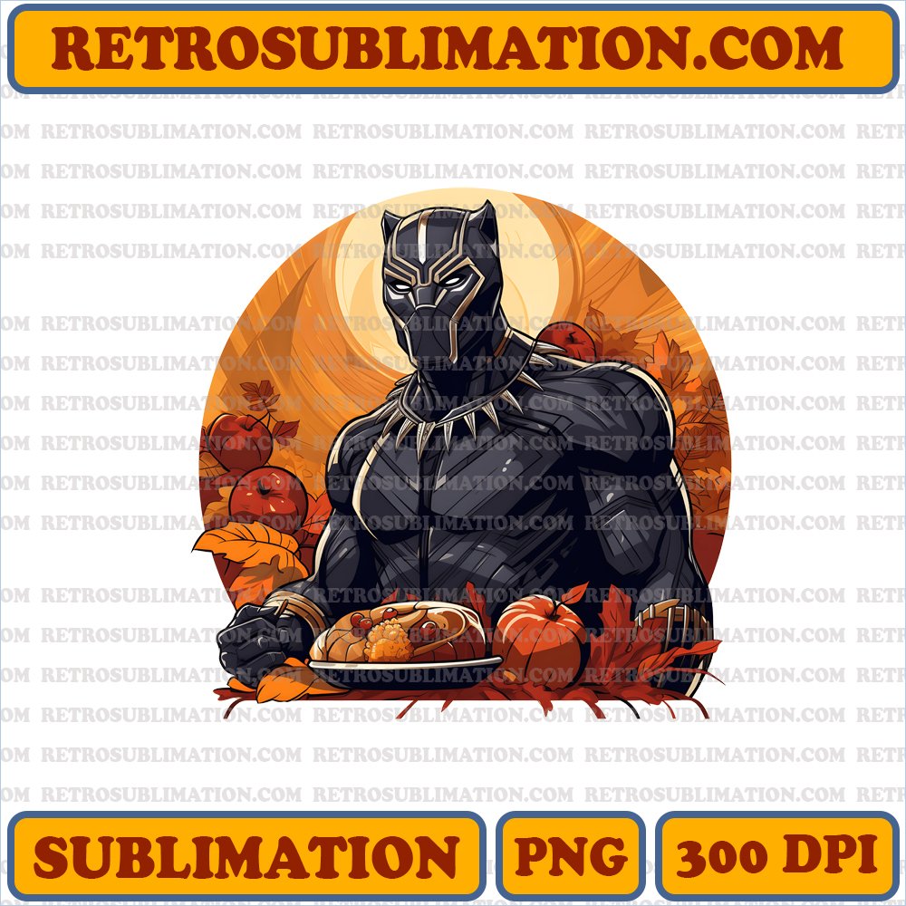 Digital Download PNG - <Proud Black Panther Thanksgiving Dora Milaje> - Unique Sublimation Art
