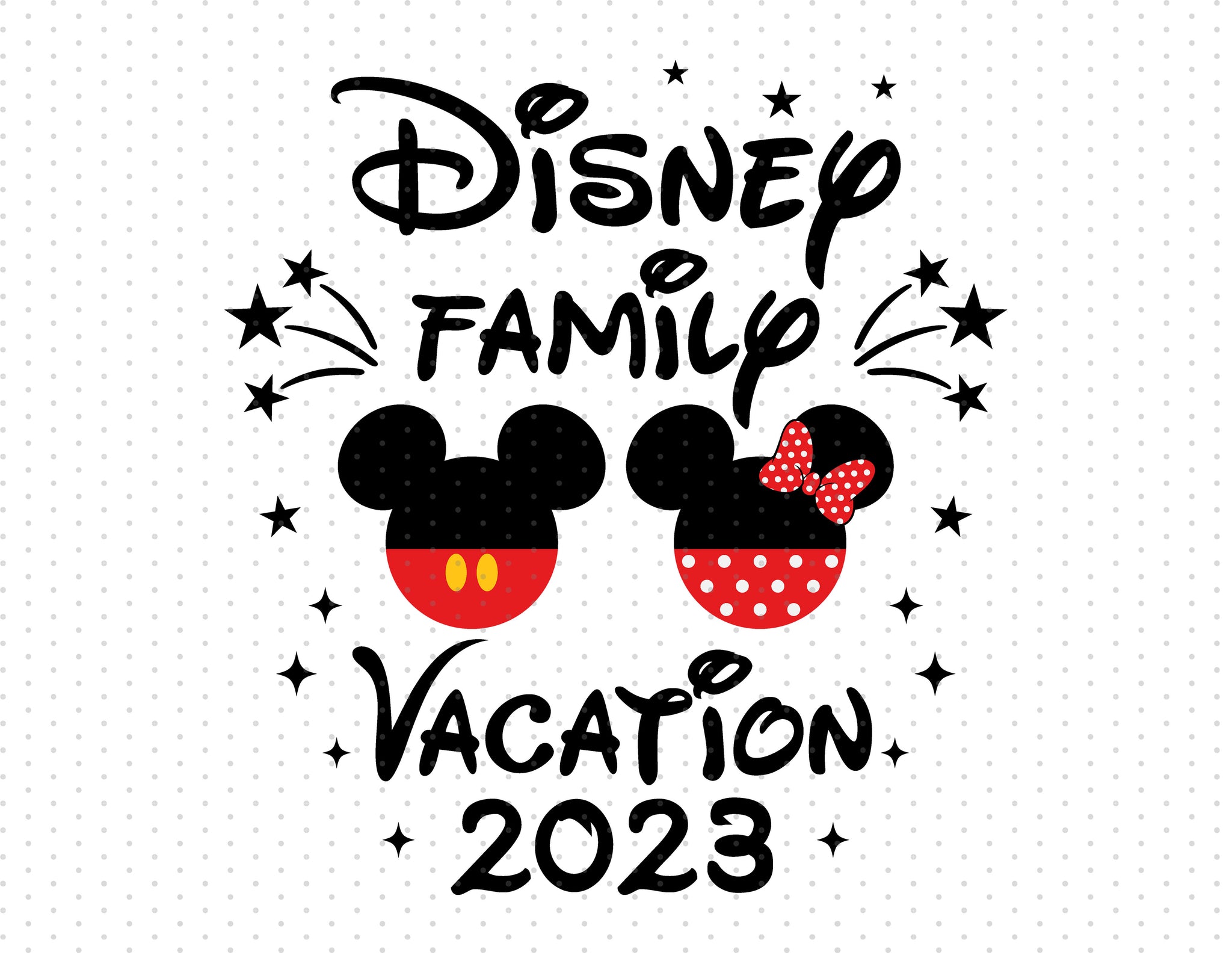 Disney Family Vacation 2023 SVG Instant Download
