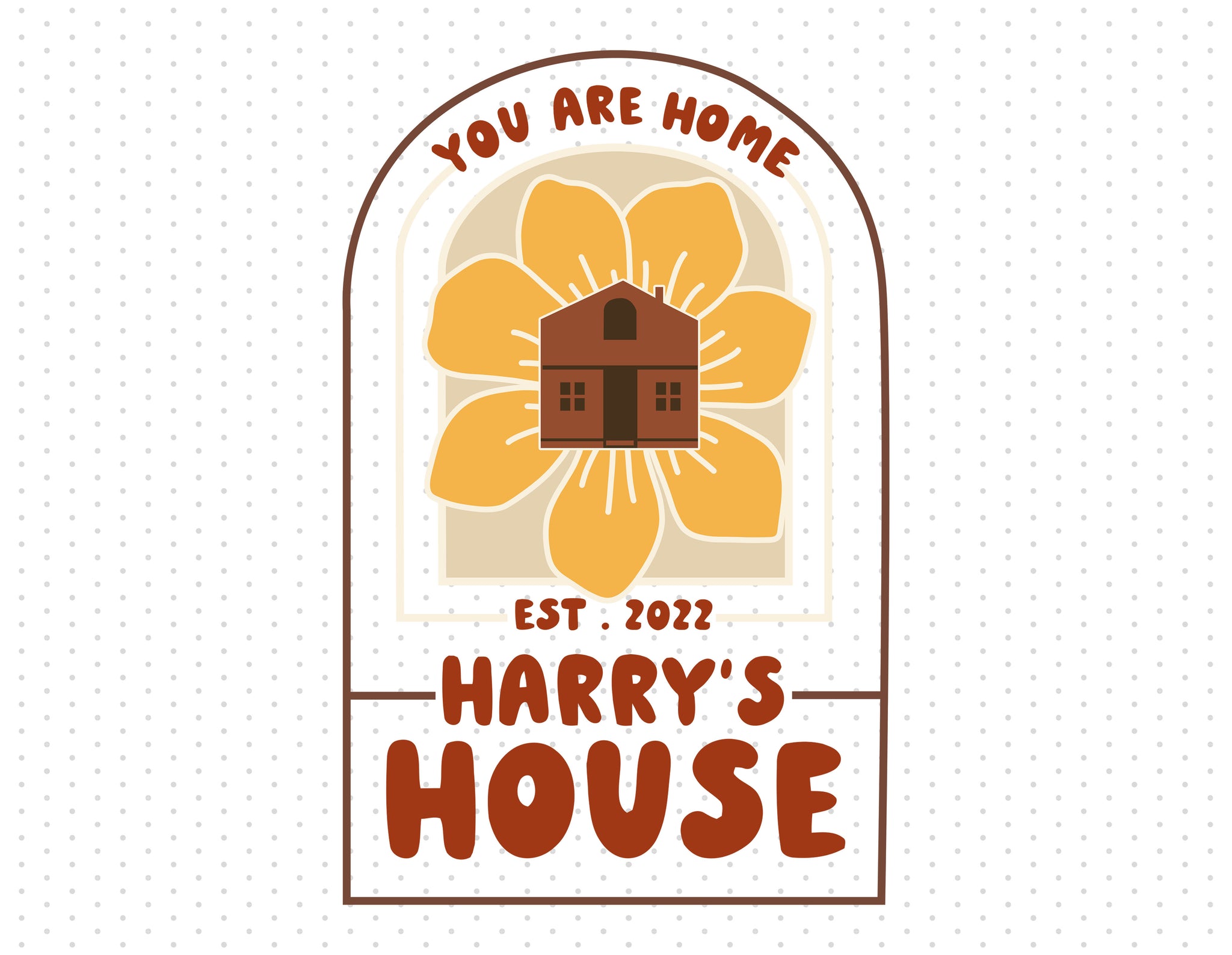You Are Home Harry's House Est 2022 - Harry Styles - Sublimation PNG - Instant Download