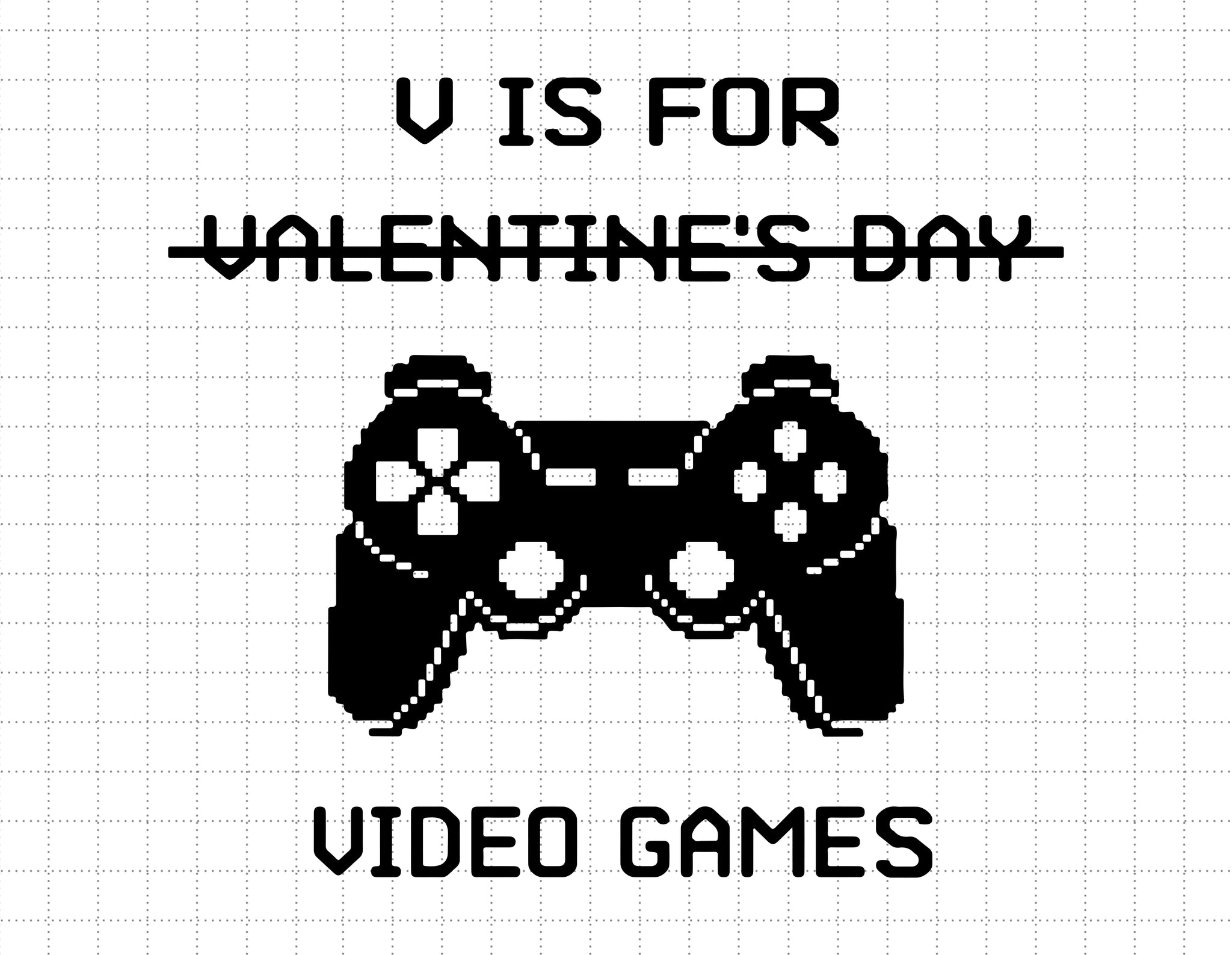 v-is-for-video-games-svg-instant-download