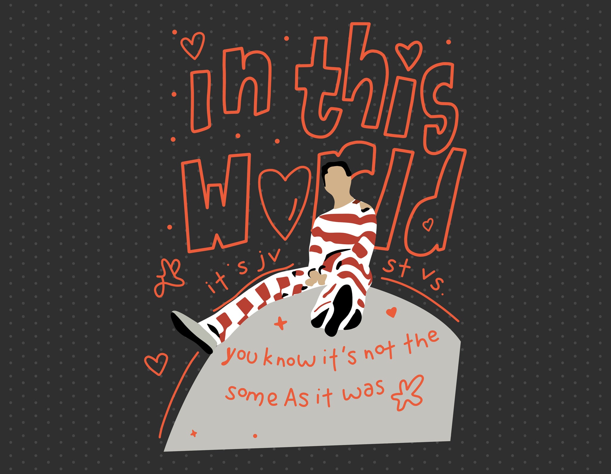 In This World - Harry Styles - Sublimation PNG - Instant Download