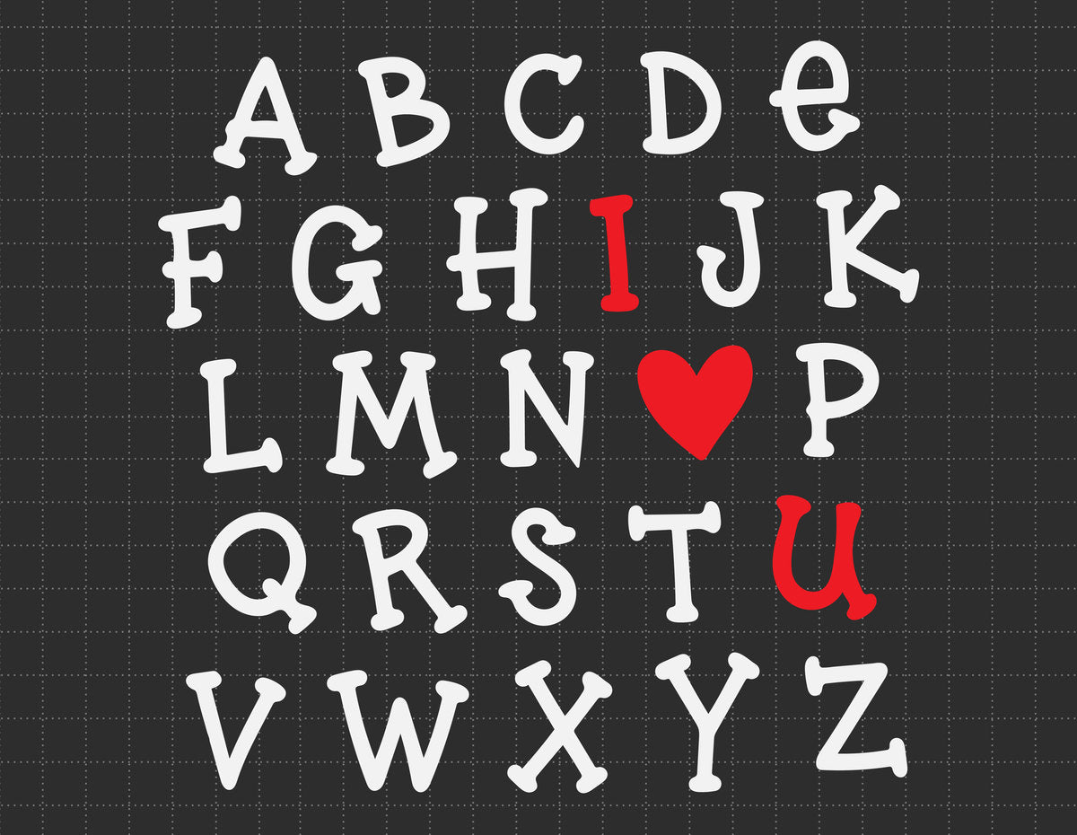 I Love U Alphabet Valentines Day SVG - Instant Download